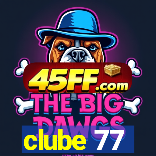 clube 77